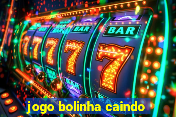 jogo bolinha caindo